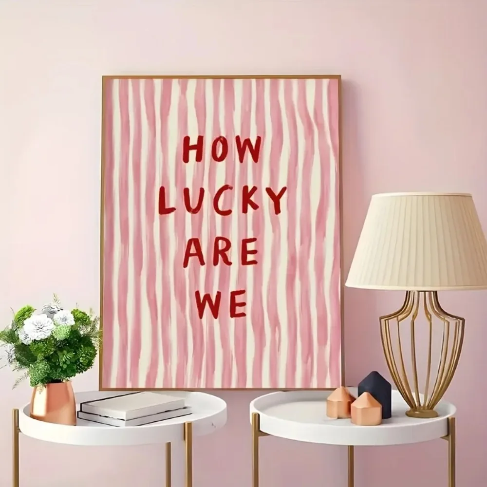 How Lucky Are We Pink Rot gest – Home Decor How To Bewertung und Preis