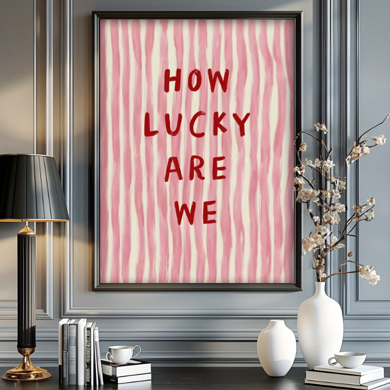 Leinwand-Poster „How Lucky We  – Home Decor How To Bewertung und Preis